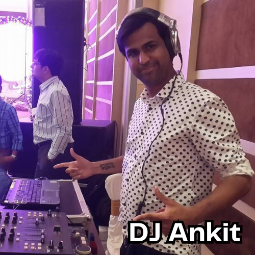 best dj-ankit in hyderabad