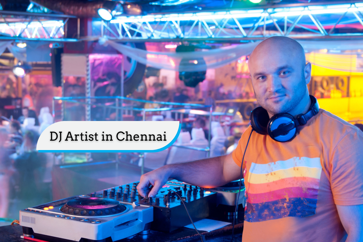 best dj artist in chennai